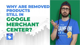 Why Are Removed Products Still in Google Merchant Center? | Product Protection Explained